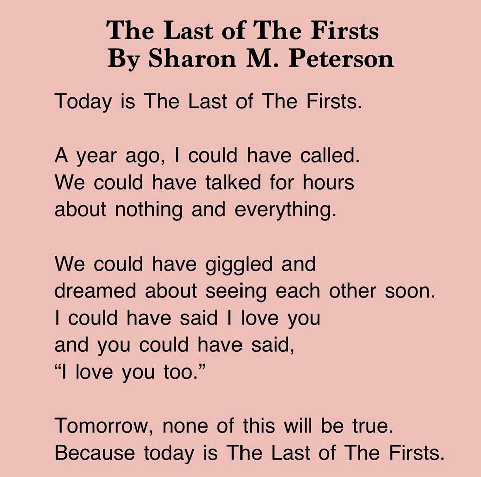 A Poem in Memory of My Sister: The Last of the Firsts - Sharon M. Peterson